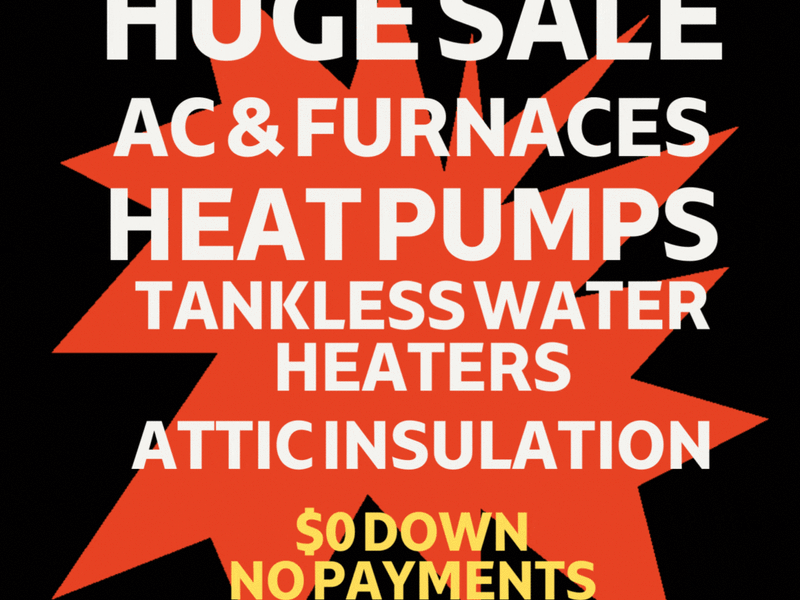AC Heat Pumps Tankless Water Heaters $0 down & don't pay 10 yrs